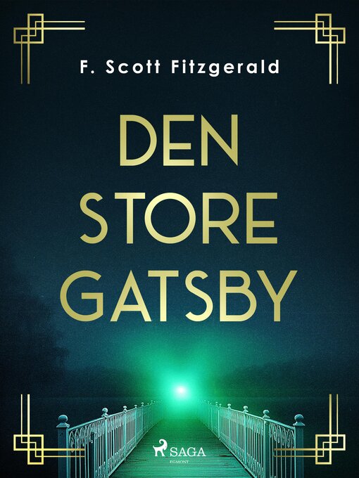 Titeldetaljer för Den store Gatsby av F. Scott Fitzgerald - Tillgänglig
